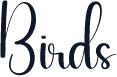 Birds
