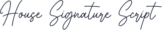 House Signature Script