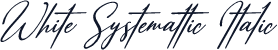 White Systemattic Italic