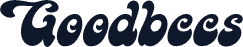 Goodbees