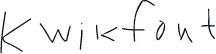 Kwikfont