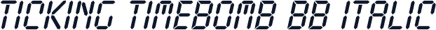 Ticking Timebomb BB Italic
