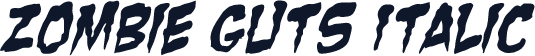 Zombie Guts Italic