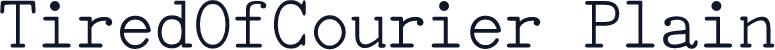 TiredOfCourier Plain