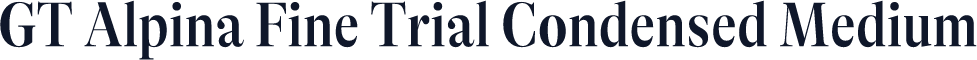 GT Alpina Fine Trial Condensed Medium