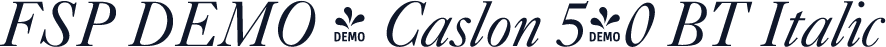 FSP DEMO - Caslon 540 BT Italic