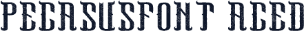 PegasusFont Aged