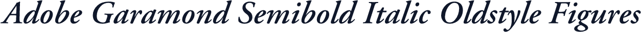 Adobe Garamond Semibold Italic Oldstyle Figures