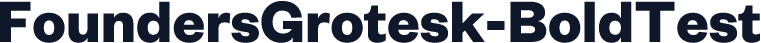 FoundersGrotesk-BoldTest