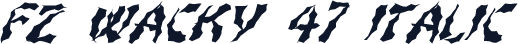 FZ WACKY 47 ITALIC
