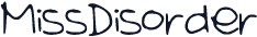 MissDisorder