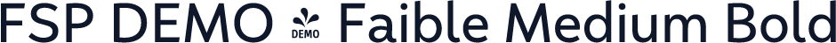 FSP DEMO - Faible Medium Bold