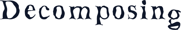 Decomposing