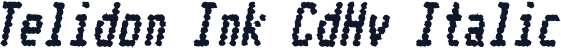 Telidon Ink CdHv Italic