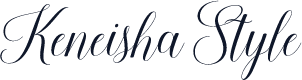Keneisha Style