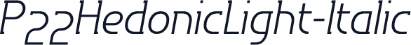 ☞P22HedonicLight-Italic