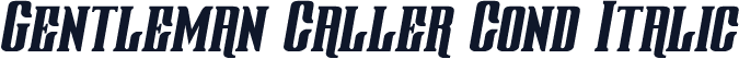 Gentleman Caller Cond Italic