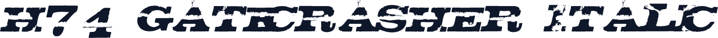 H74_Gatecrasher Italic