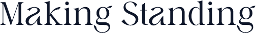 Making Standing