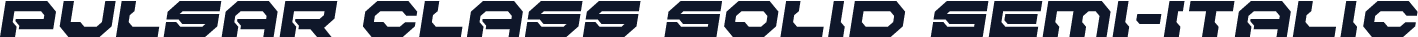 Pulsar Class Solid Semi-Italic