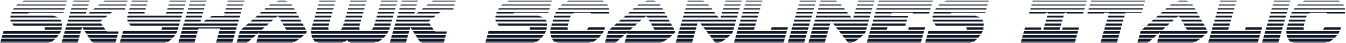 Skyhawk Scanlines Italic
