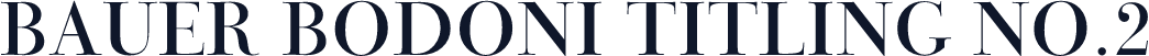Bauer Bodoni Titling No.2