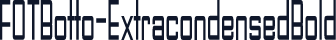 FOTBotto-ExtracondensedBold