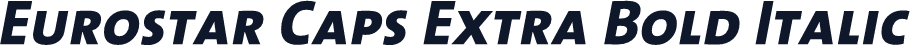 Eurostar Caps Extra Bold Italic