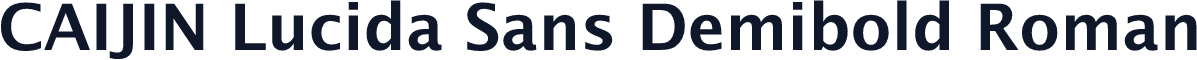 CAIJIN Lucida Sans Demibold Roman