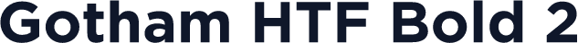 Gotham HTF Bold 2