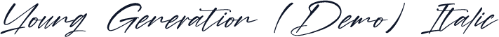 Young Generation (Demo) Italic