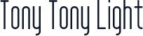 Tony Tony Light