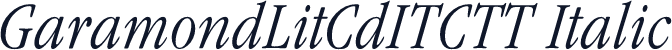 GaramondLitCdITCTT Italic