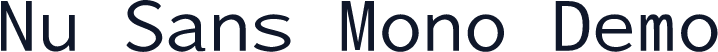 Nu Sans Mono Demo