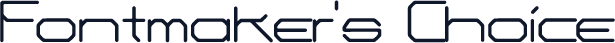 Fontmaker's Choice