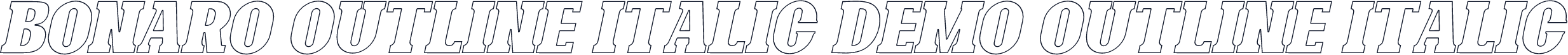 Bonaro Outline Italic Demo Outline Italic