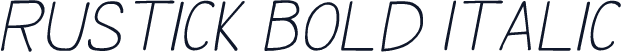 Rustick Bold Italic