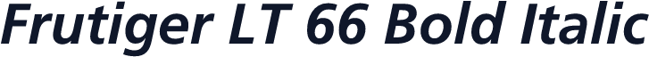Frutiger LT 66 Bold Italic