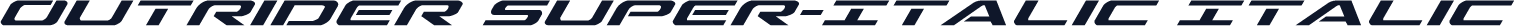Outrider Super-Italic Italic