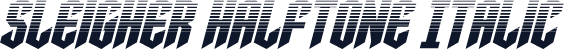 Sleigher Halftone Italic