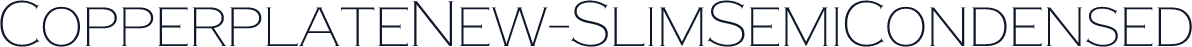 CopperplateNew-SlimSemiCondensed