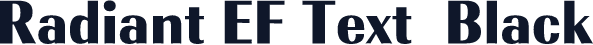Radiant EF Text  Black