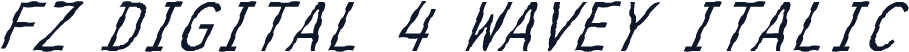 FZ DIGITAL 4 WAVEY ITALIC