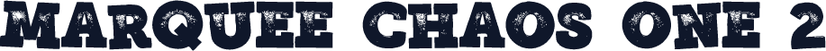 Marquee Chaos One 2