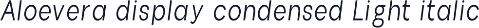 Aloevera display condensed Light italic