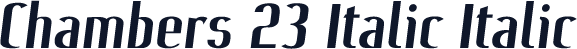 Chambers 23 Italic Italic