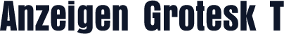 Anzeigen Grotesk T