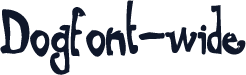 Dogfont-wide