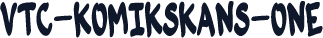 VTC-KomikSkans-One