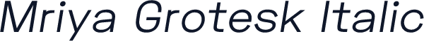 Mriya Grotesk Italic